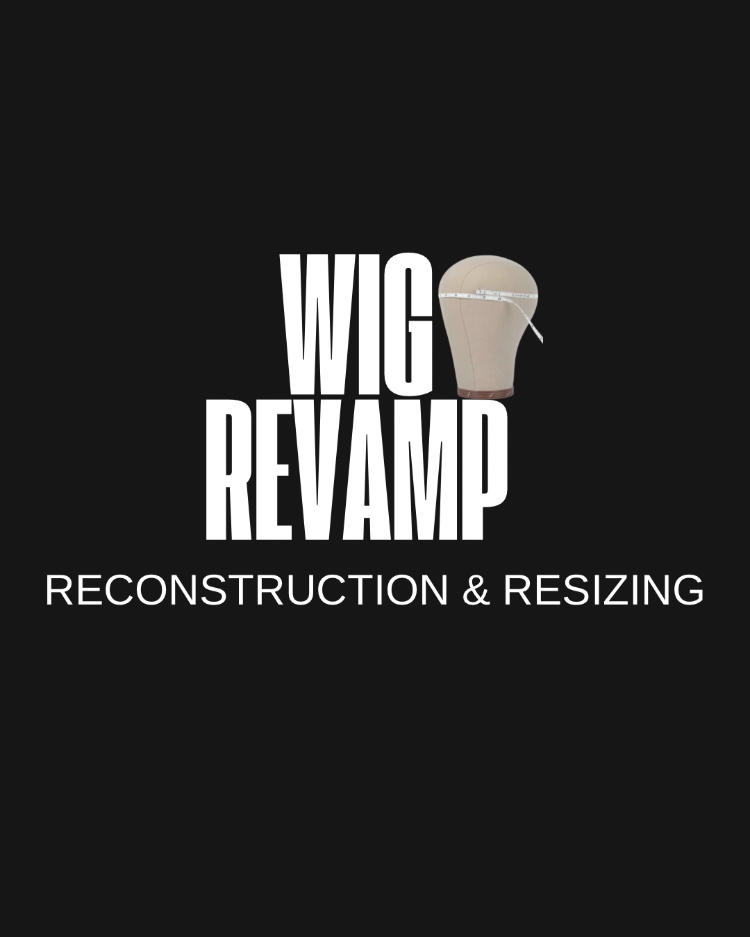 Wig Revamp (reconstruction)